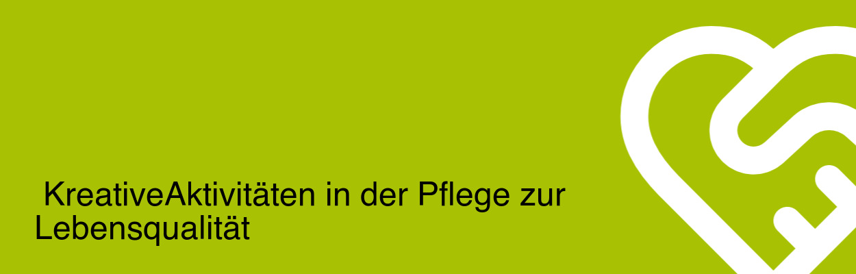 Kreative Aktivitäten in der Pflege zur Lebensqualität