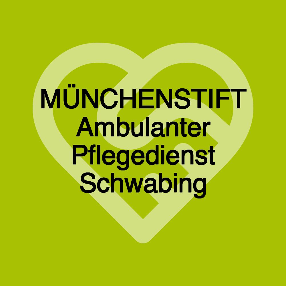 MÜNCHENSTIFT Ambulanter Pflegedienst Schwabing