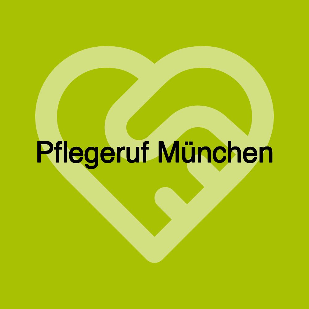 Pflegeruf München