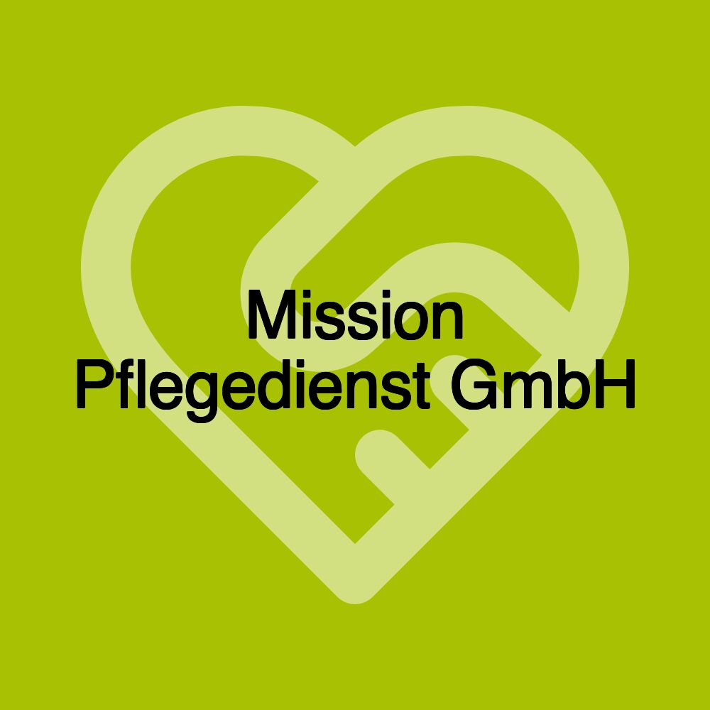 Mission Pflegedienst GmbH