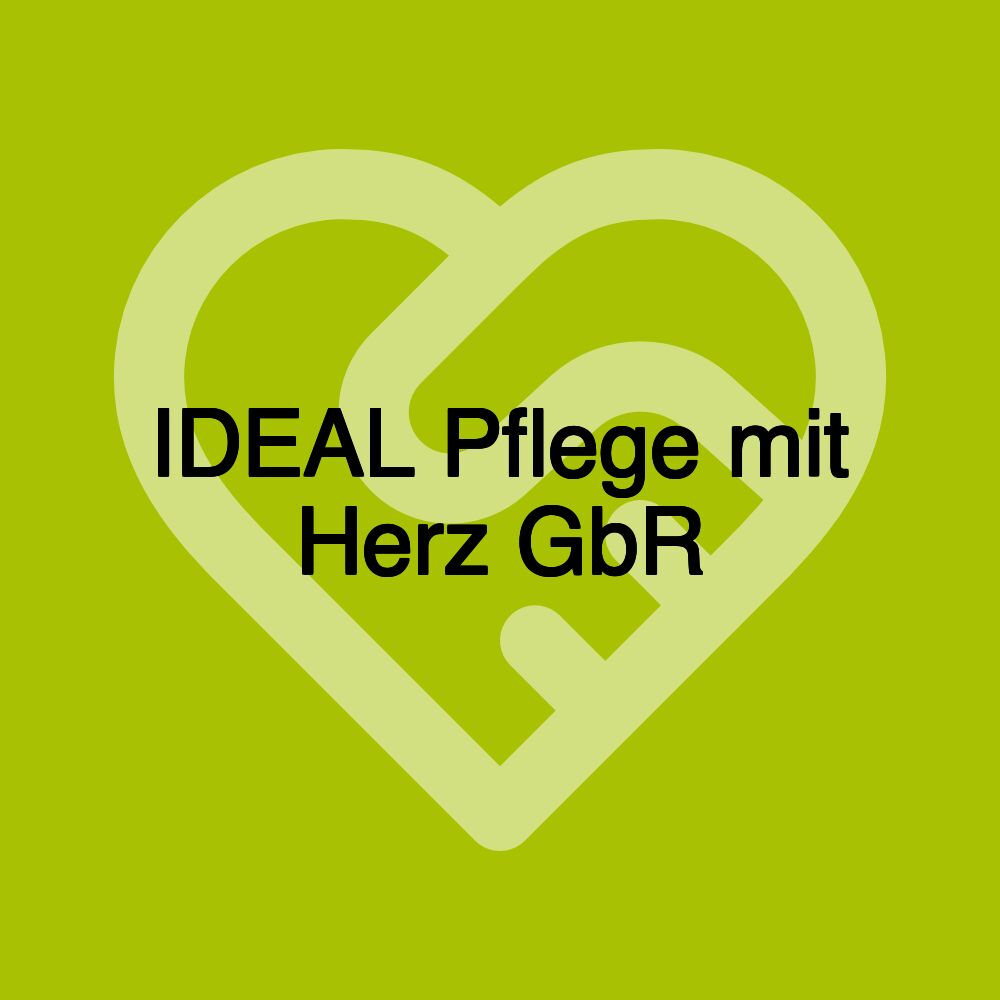 IDEAL Pflege mit Herz GbR