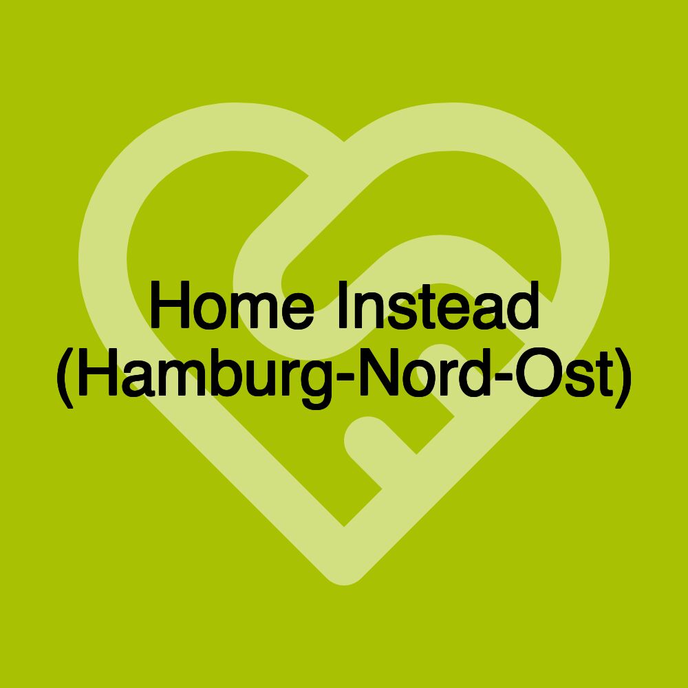 Home Instead (Hamburg-Nord-Ost)