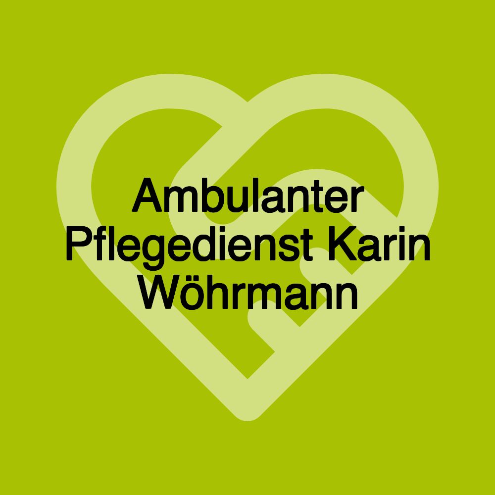 Ambulanter Pflegedienst Karin Wöhrmann