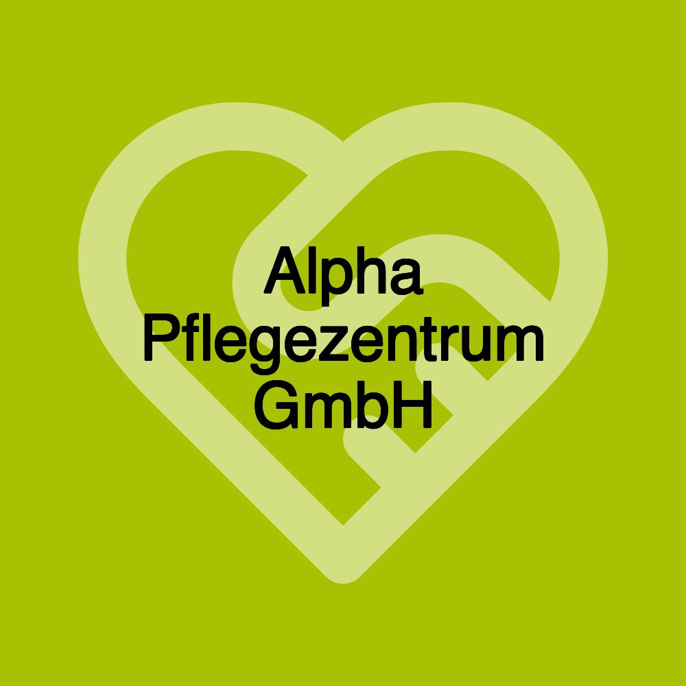 Alpha Pflegezentrum GmbH