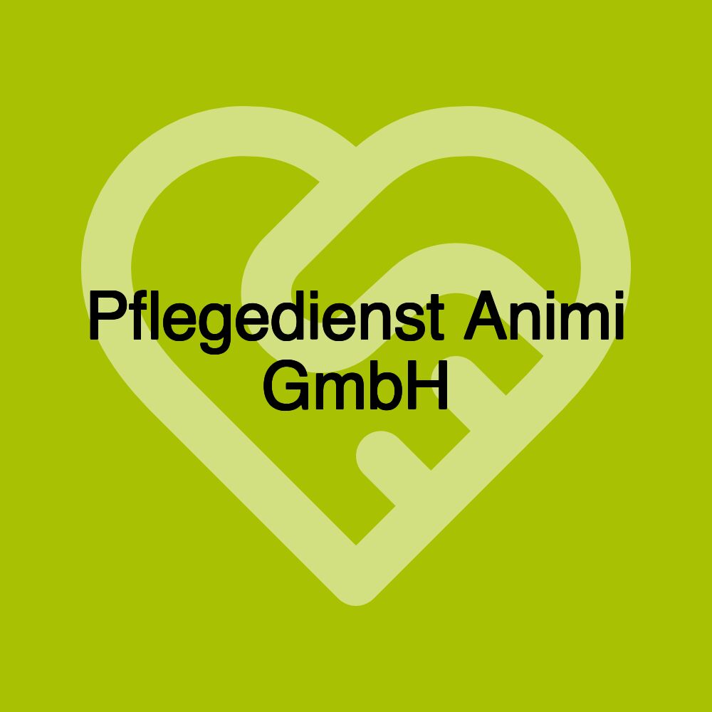 Pflegedienst Animi GmbH