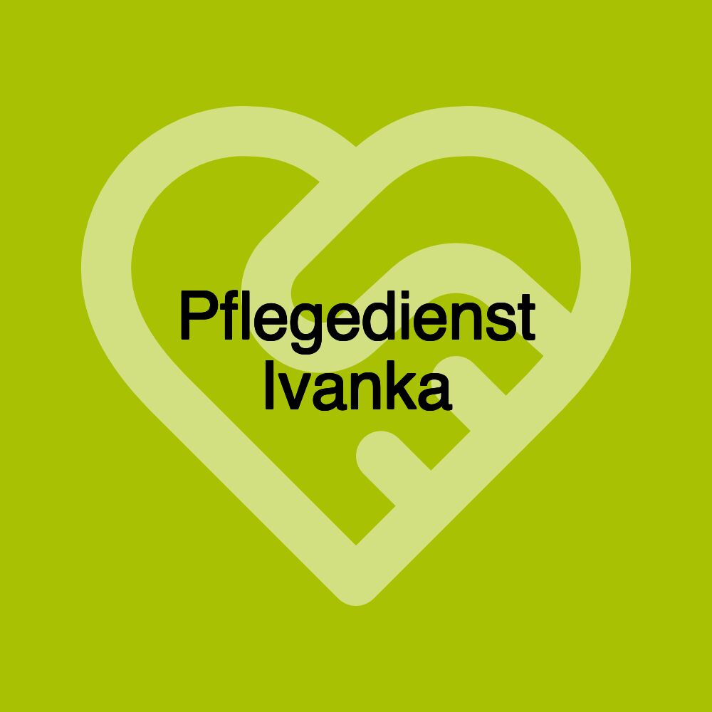 Pflegedienst Ivanka