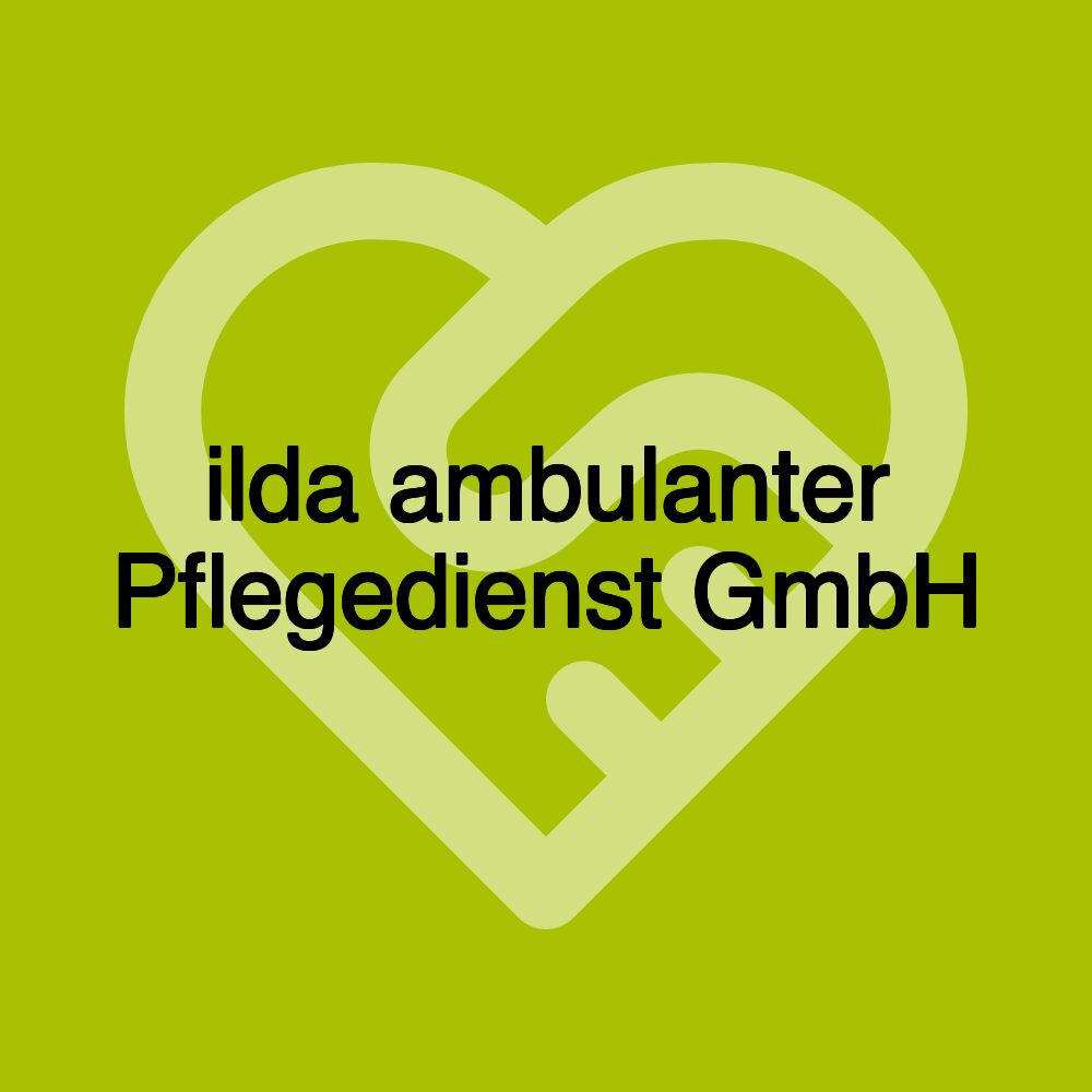 ilda ambulanter Pflegedienst GmbH