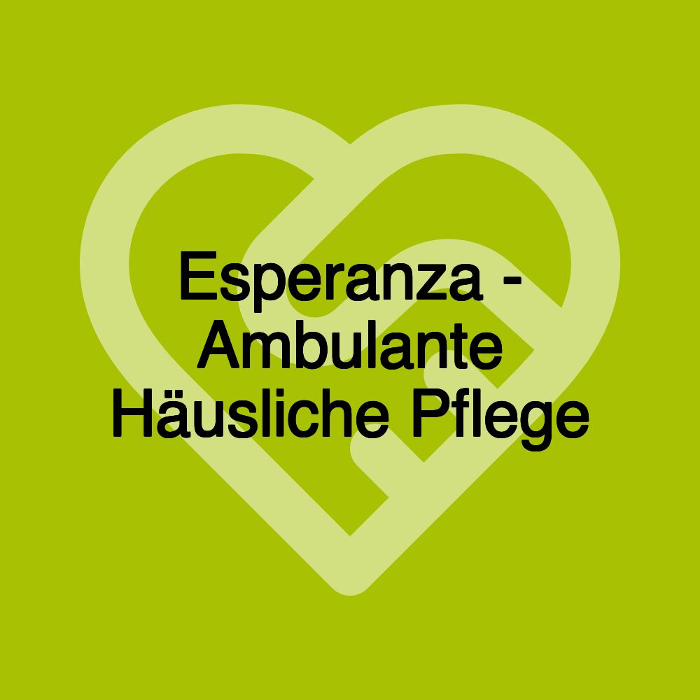 Esperanza - Ambulante Häusliche Pflege