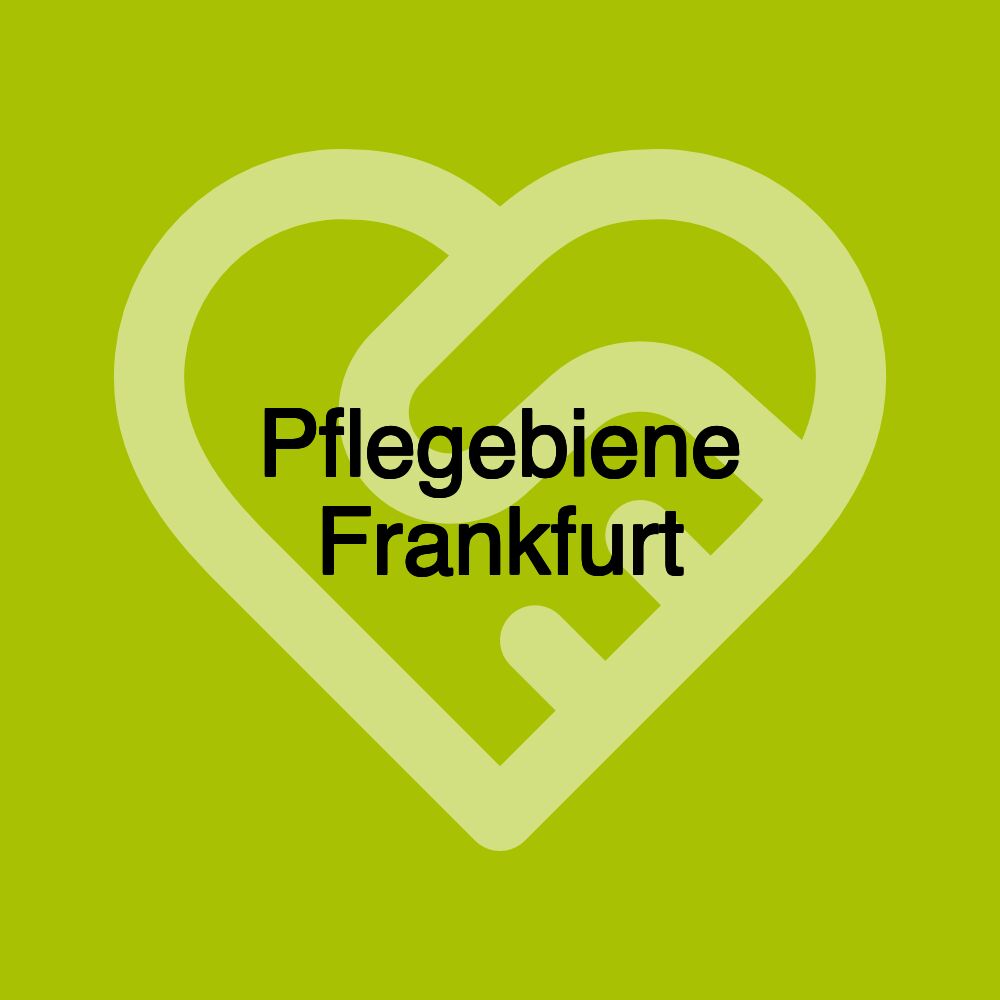 Pflegebiene Frankfurt