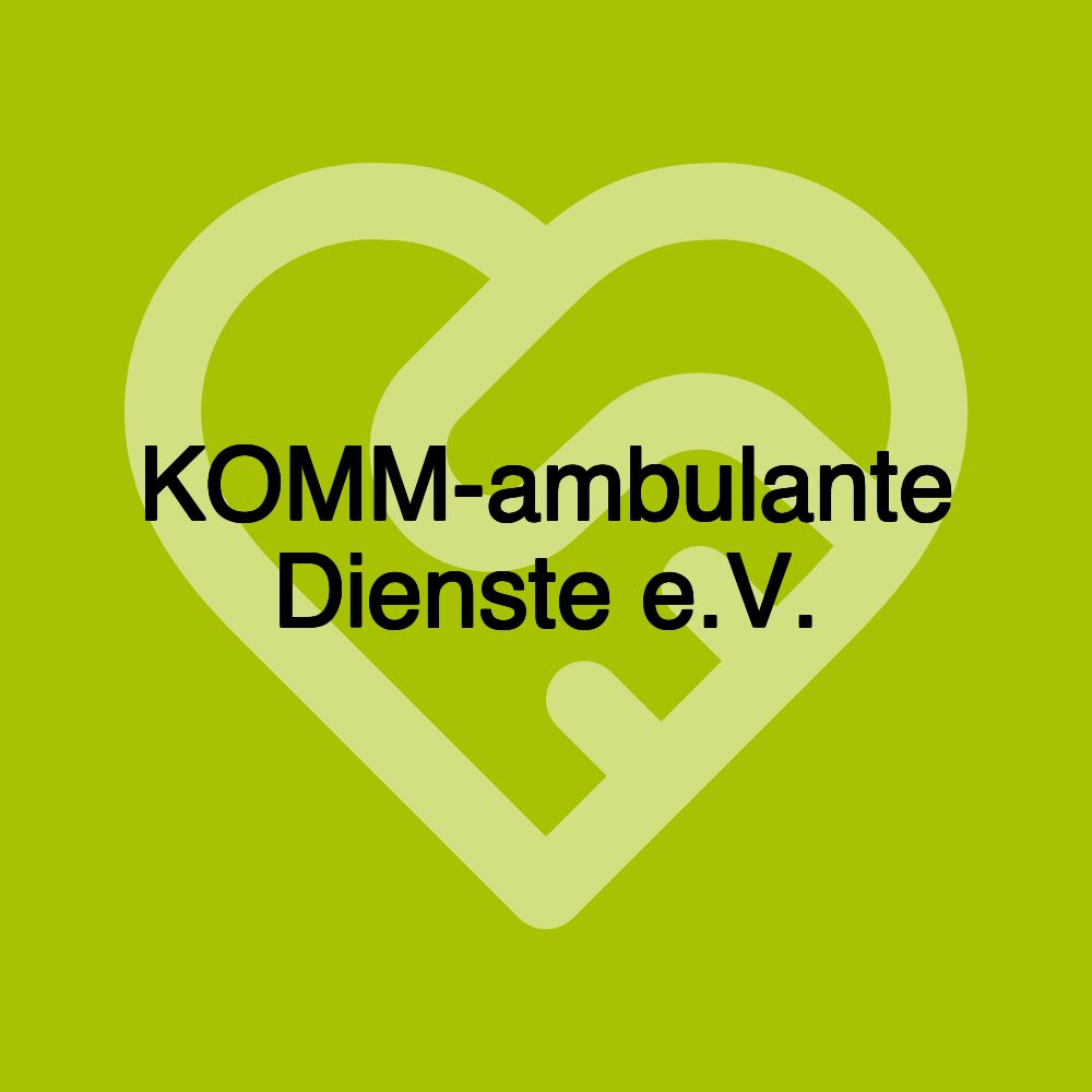 KOMM-ambulante Dienste e.V.