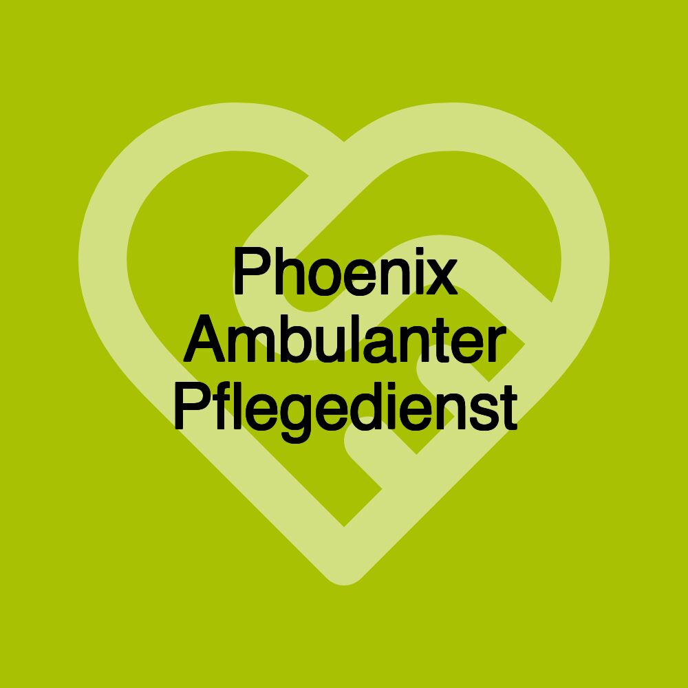 Phoenix Ambulanter Pflegedienst