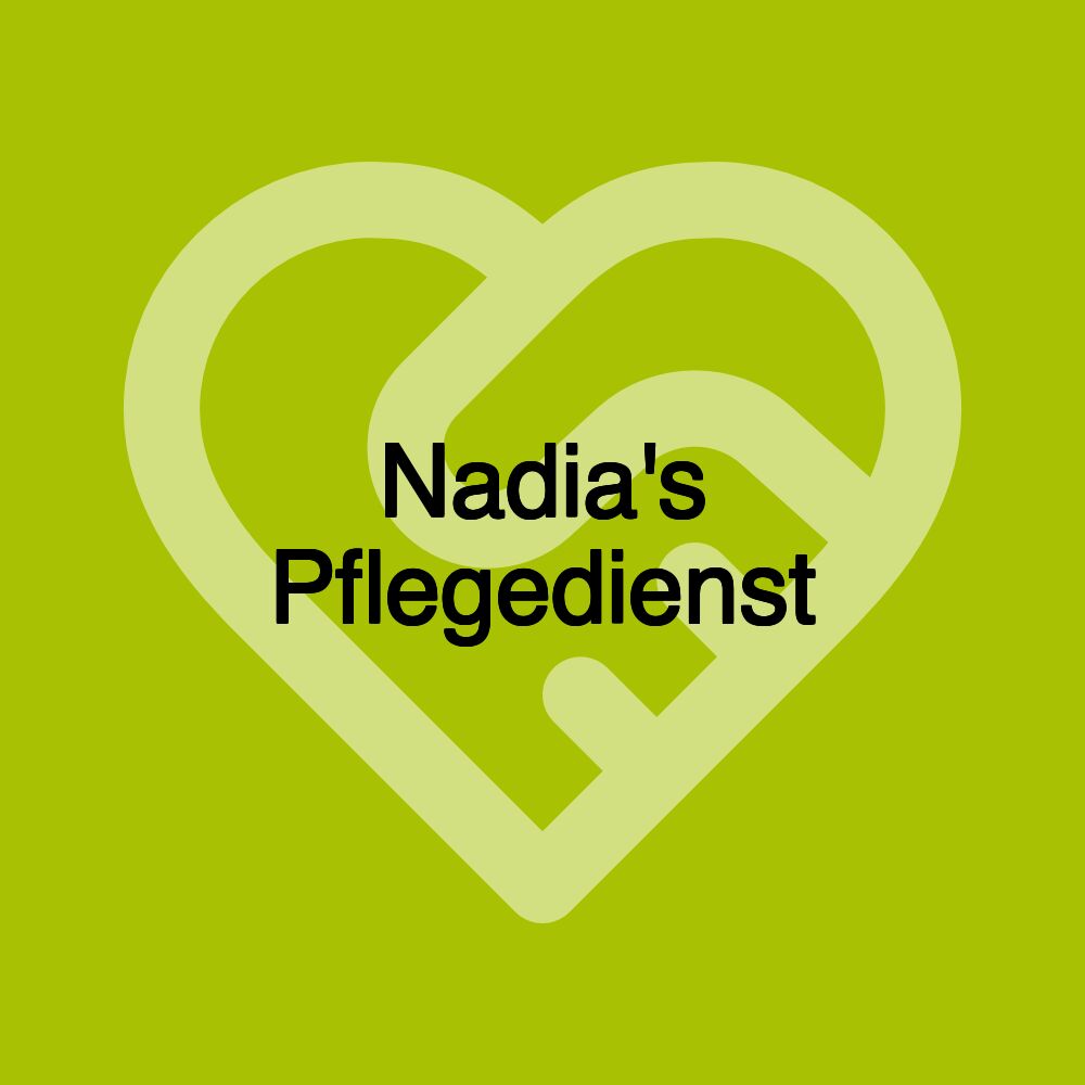 Nadia's Pflegedienst