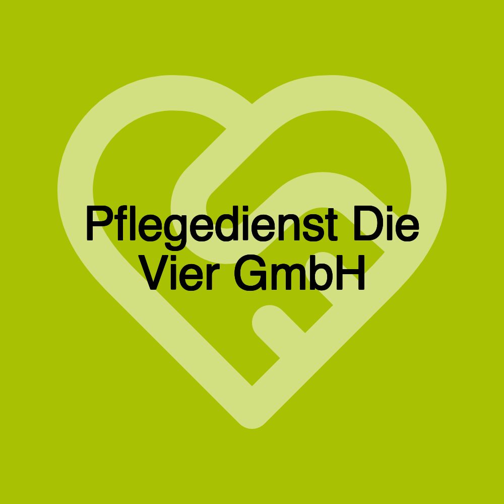 Pflegedienst Die Vier GmbH