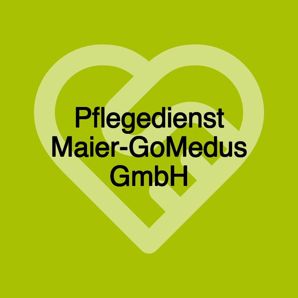 Pflegedienst Maier-GoMedus GmbH