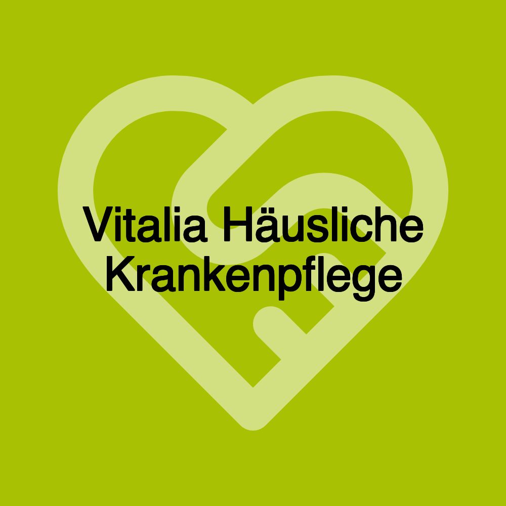 Vitalia Häusliche Krankenpflege