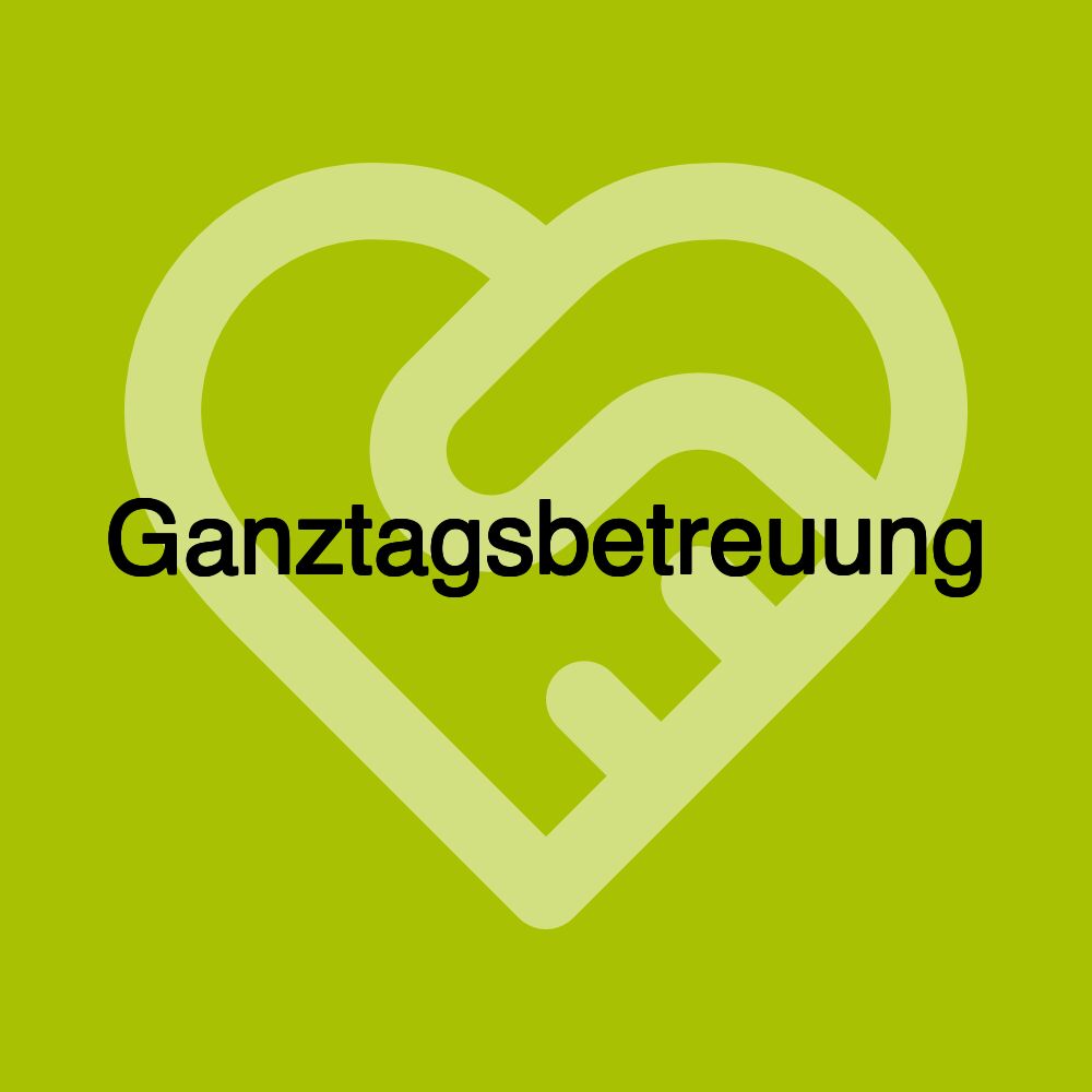 Ganztagsbetreuung