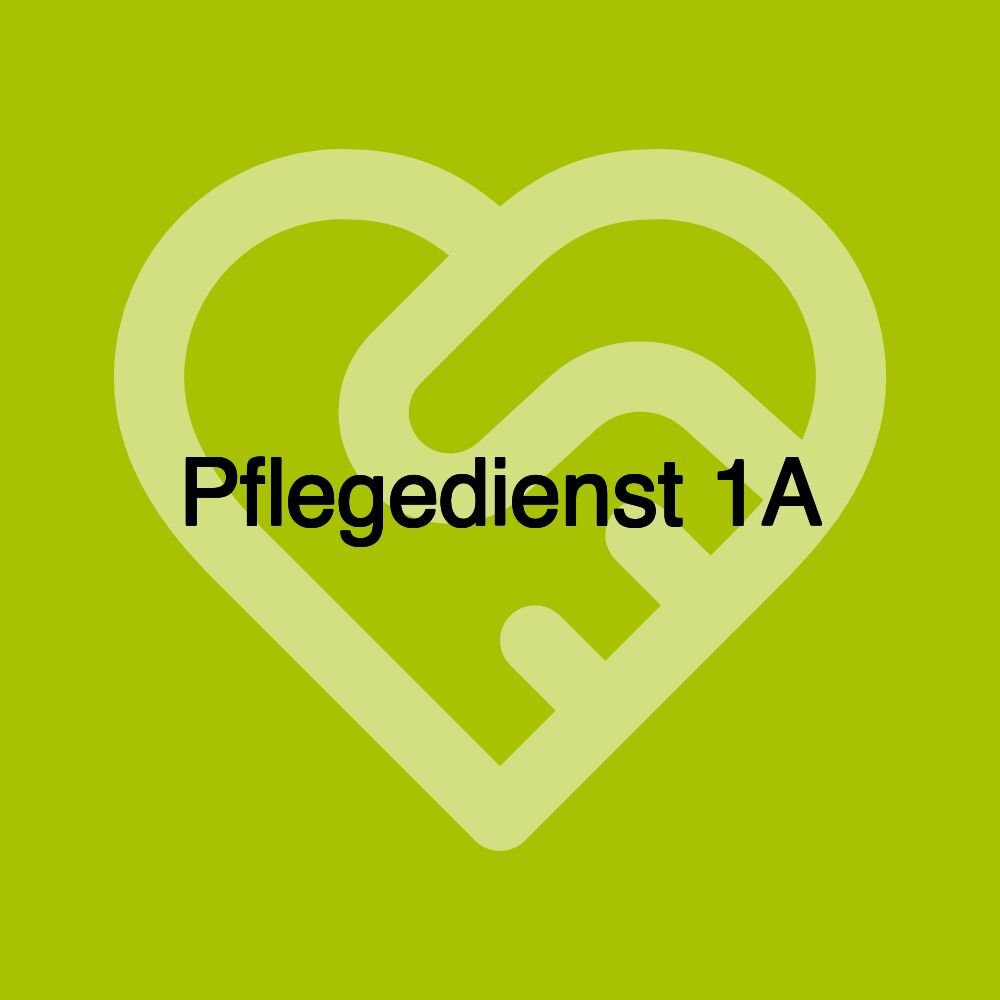 Pflegedienst 1A