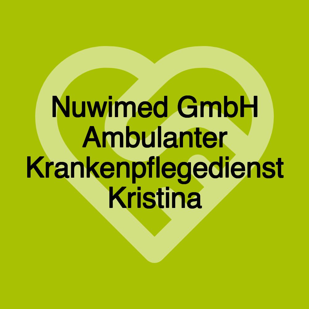 Nuwimed GmbH Ambulanter Krankenpflegedienst Kristina