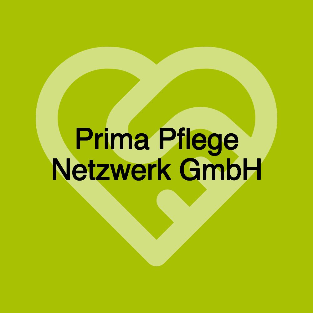 Prima Pflege Netzwerk GmbH