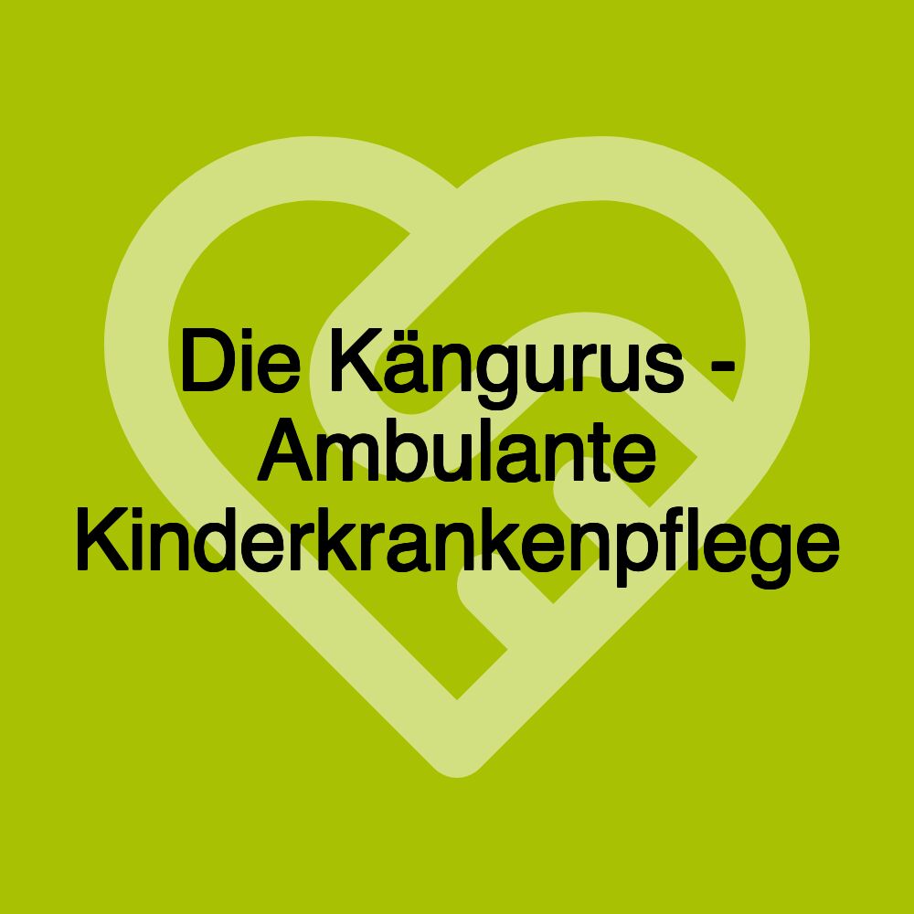 Die Kängurus - Ambulante Kinderkrankenpflege