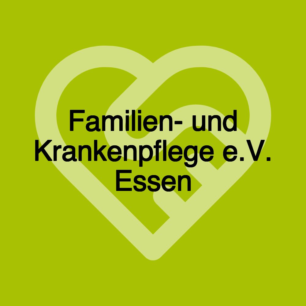 Familien- und Krankenpflege e.V. Essen