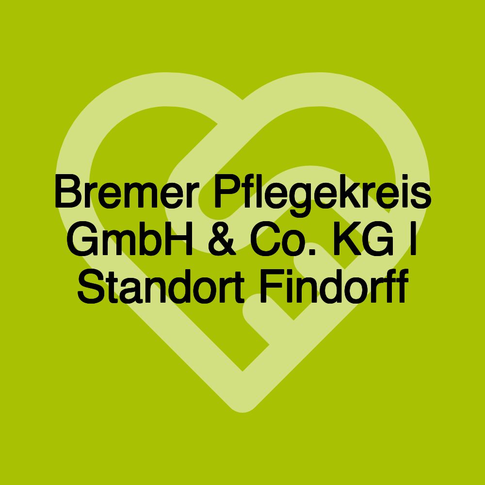 Bremer Pflegekreis GmbH & Co. KG | Standort Findorff