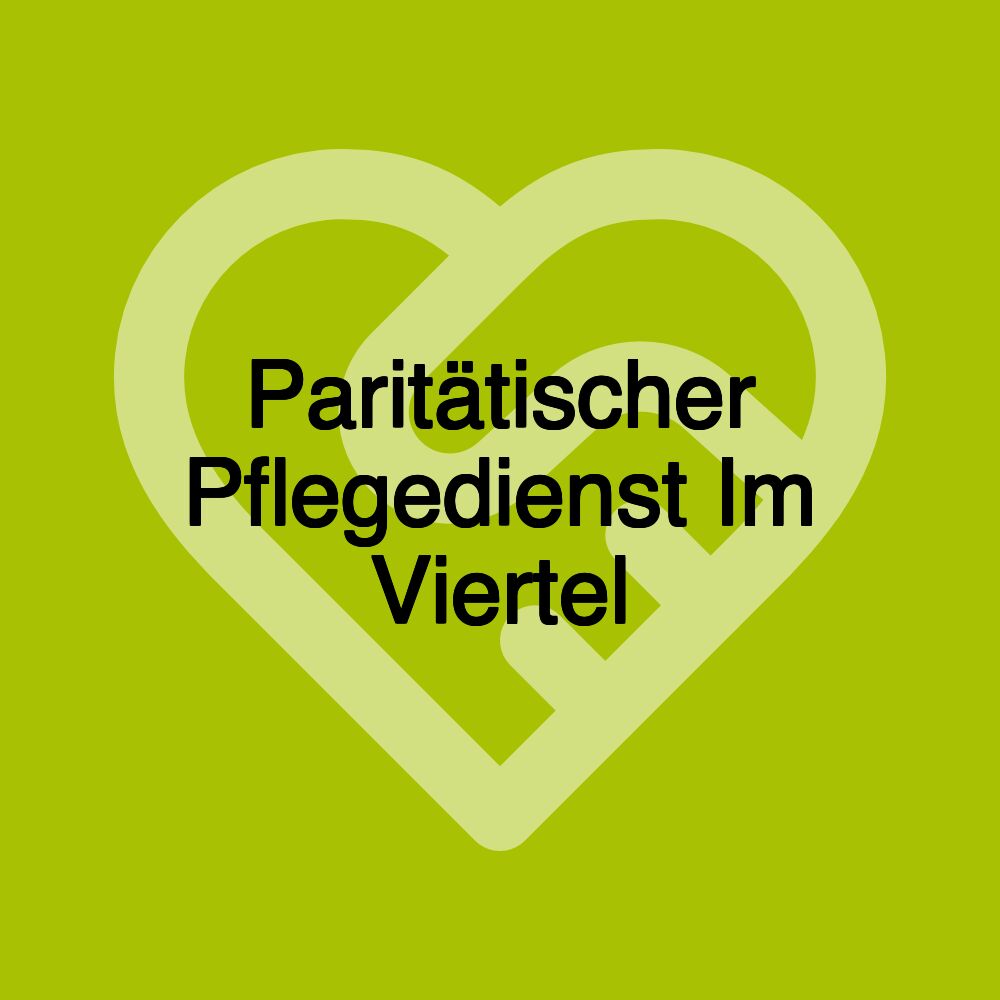 Paritätischer Pflegedienst Im Viertel