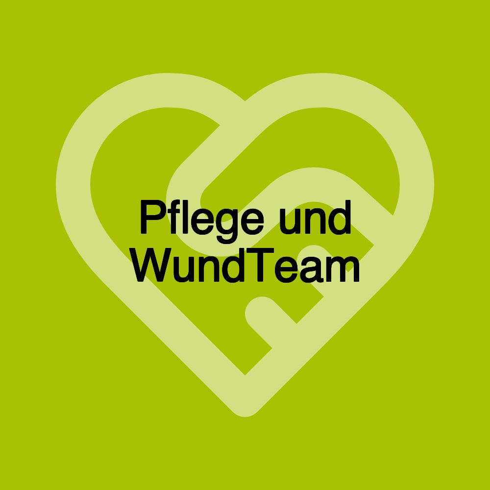 Pflege und WundTeam