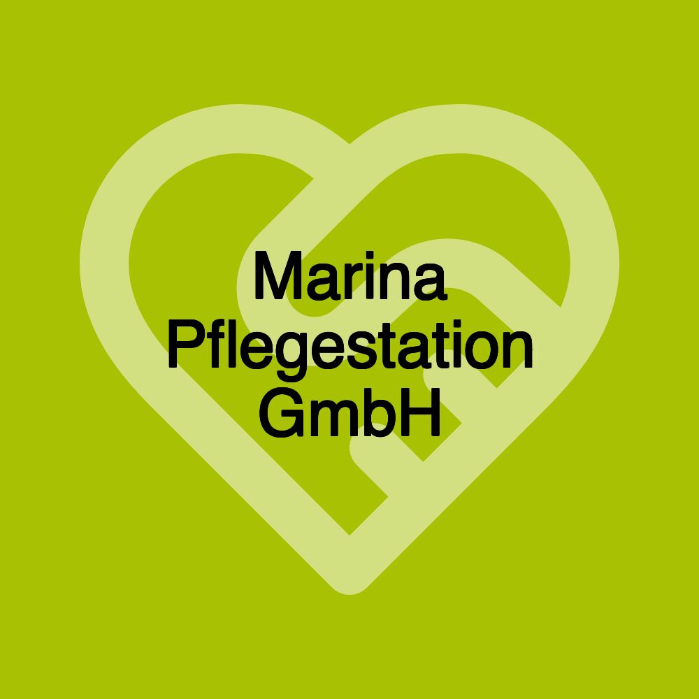 Marina Pflegestation GmbH