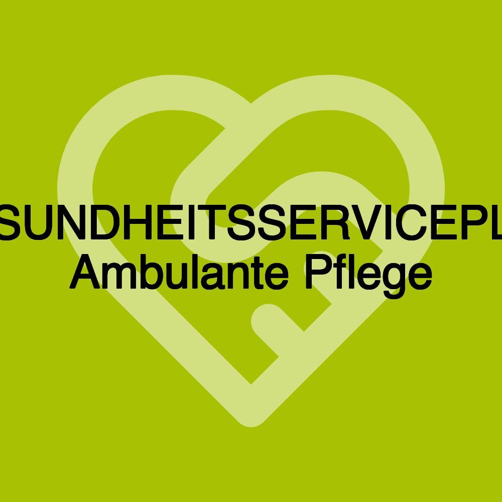 GESUNDHEITSSERVICEPLUS Ambulante Pflege