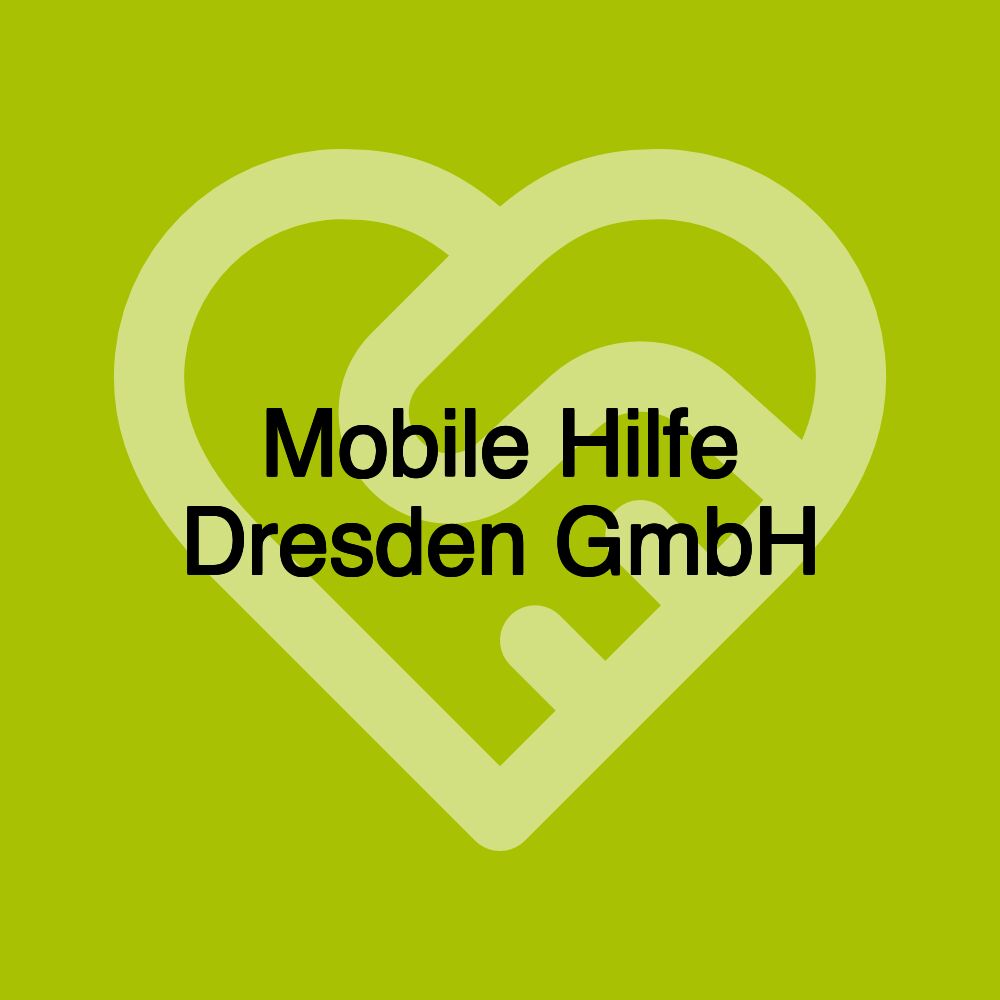 Mobile Hilfe Dresden GmbH