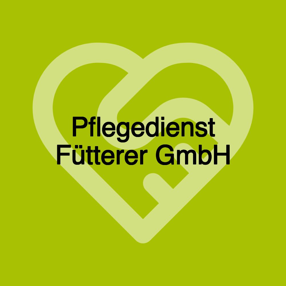 Pflegedienst Fütterer GmbH