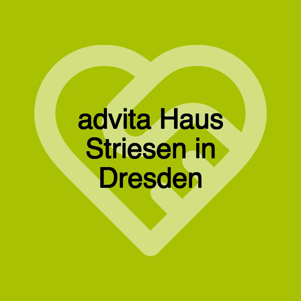 advita Haus Striesen in Dresden