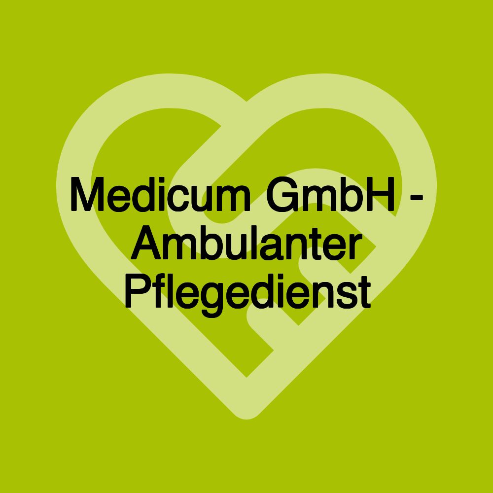 Medicum - Ambulanter Pflegedienst