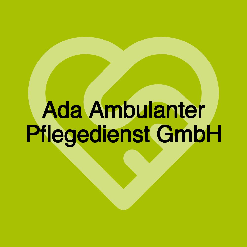 Ada Ambulanter Pflegedienst GmbH