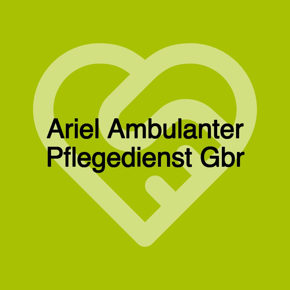 Ariel Ambulanter Pflegedienst Gbr