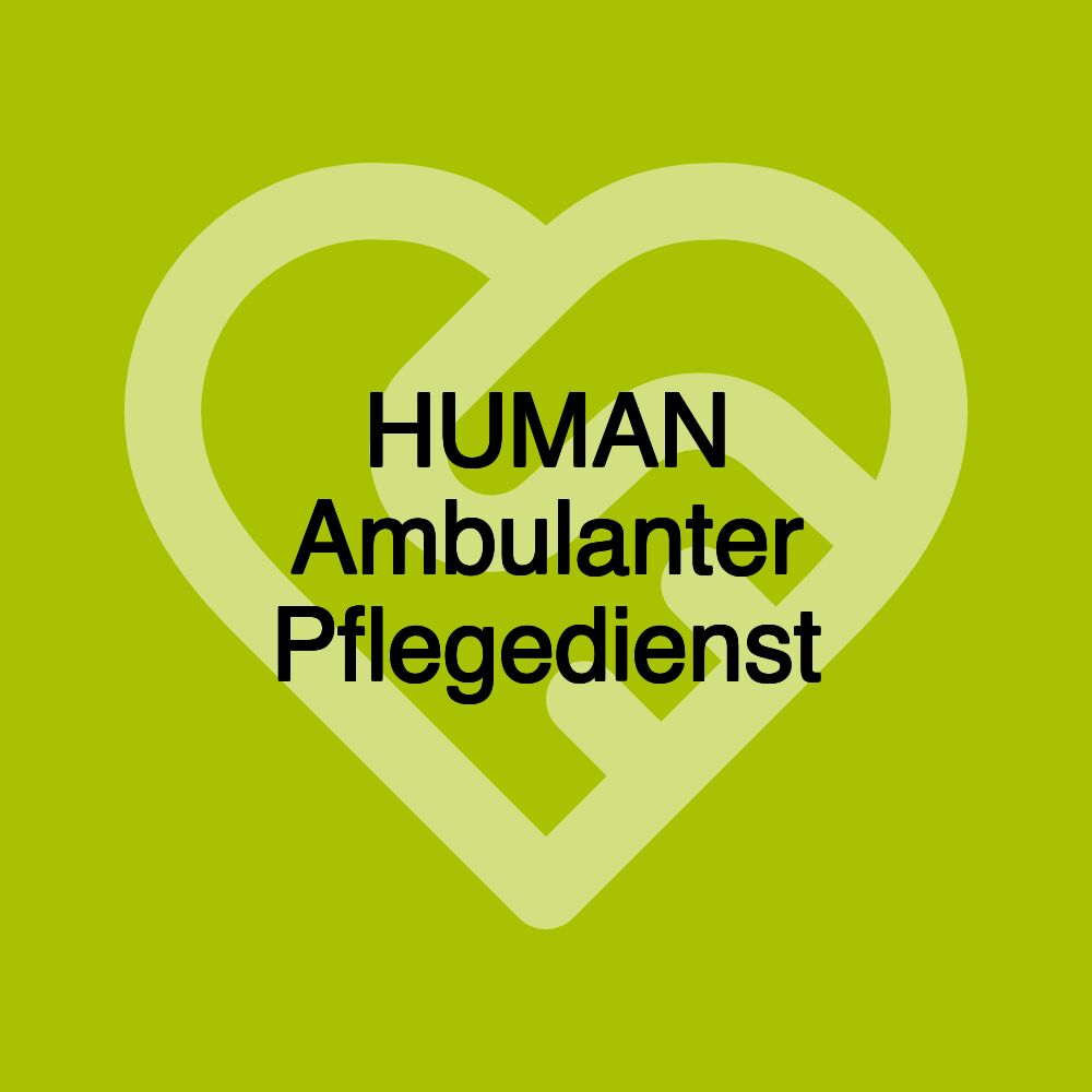 HUMAN Ambulanter Pflegedienst