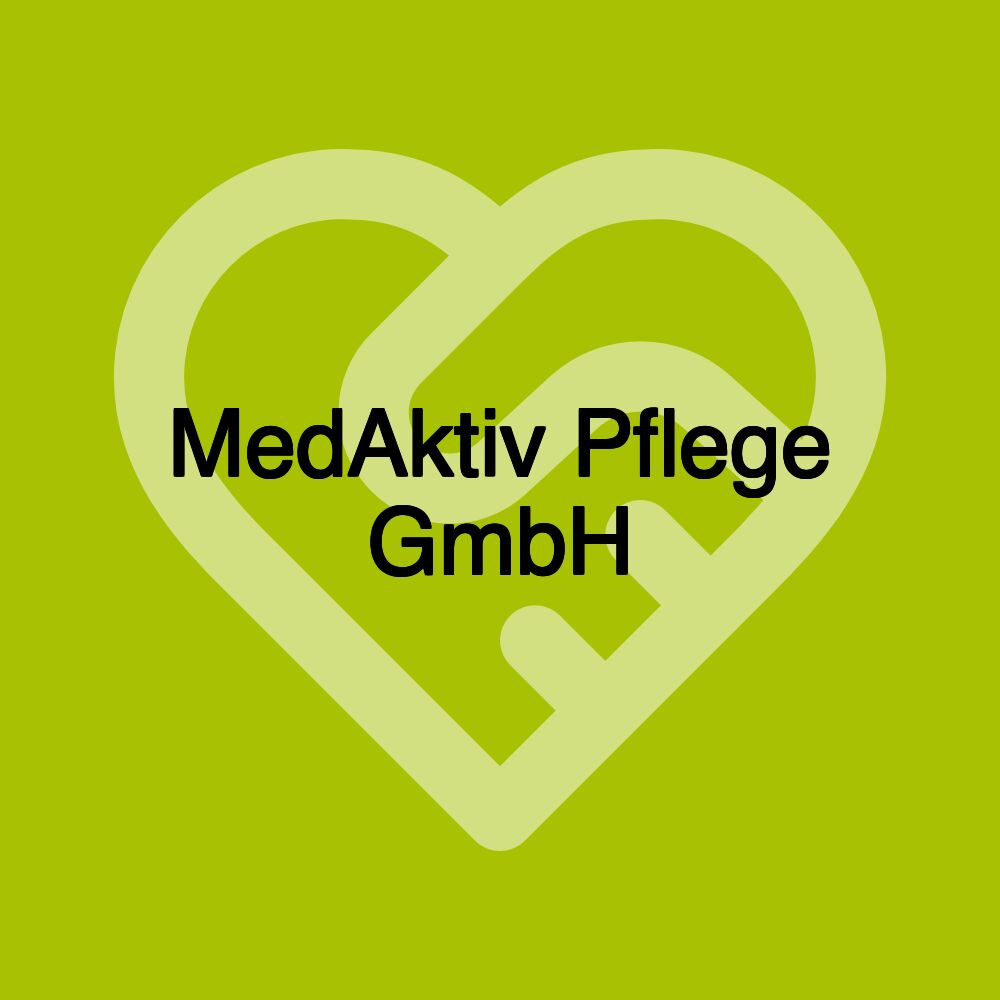 MedAktiv Pflege GmbH