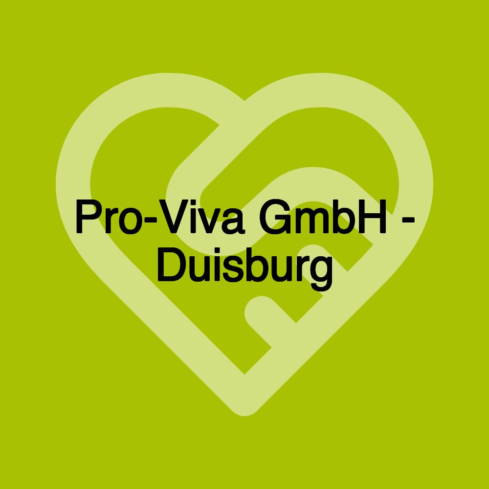 Pro-Viva GmbH - Duisburg