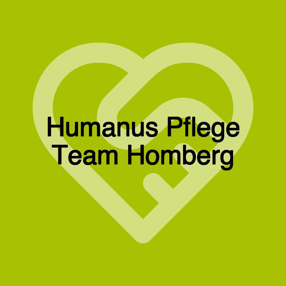 Humanus Pflege Team Homberg