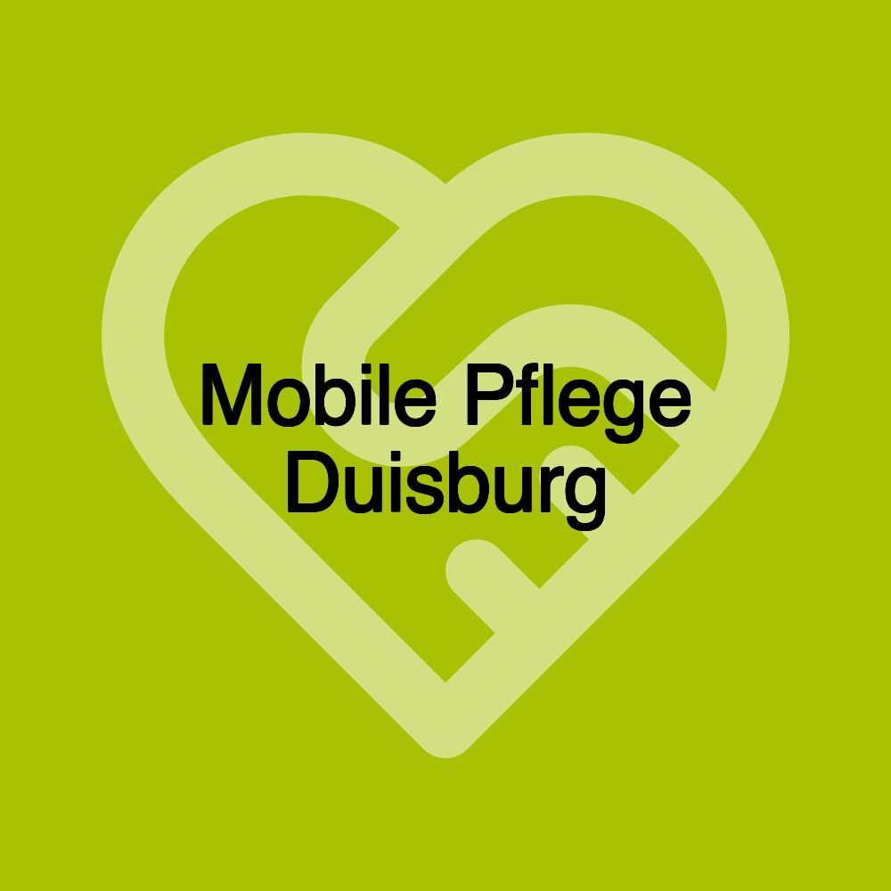 Mobile Pflege Duisburg