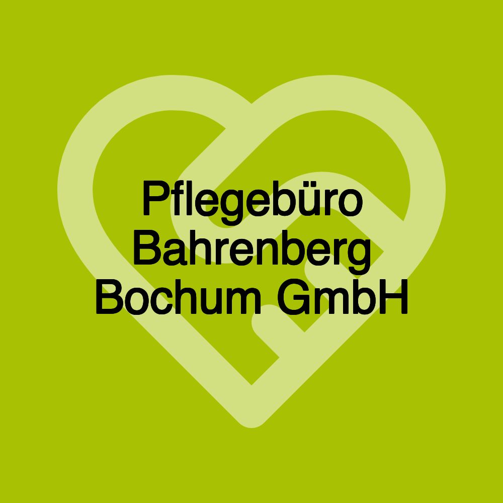 Pflegebüro Bahrenberg Bochum GmbH