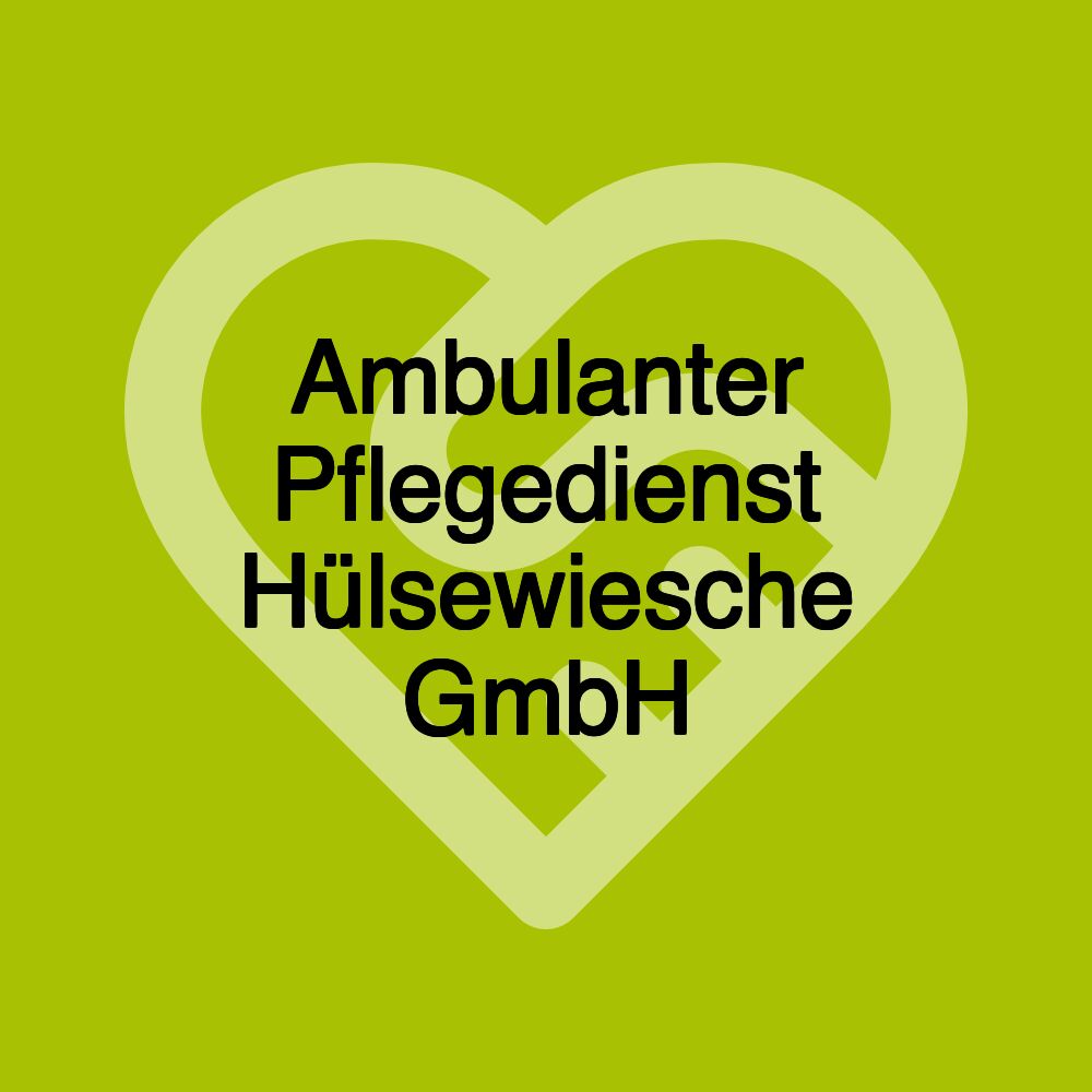 Ambulanter Pflegedienst Hülsewiesche GmbH