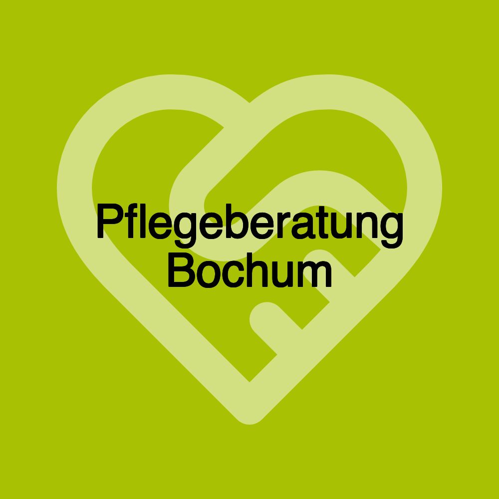 Pflegeberatung Bochum