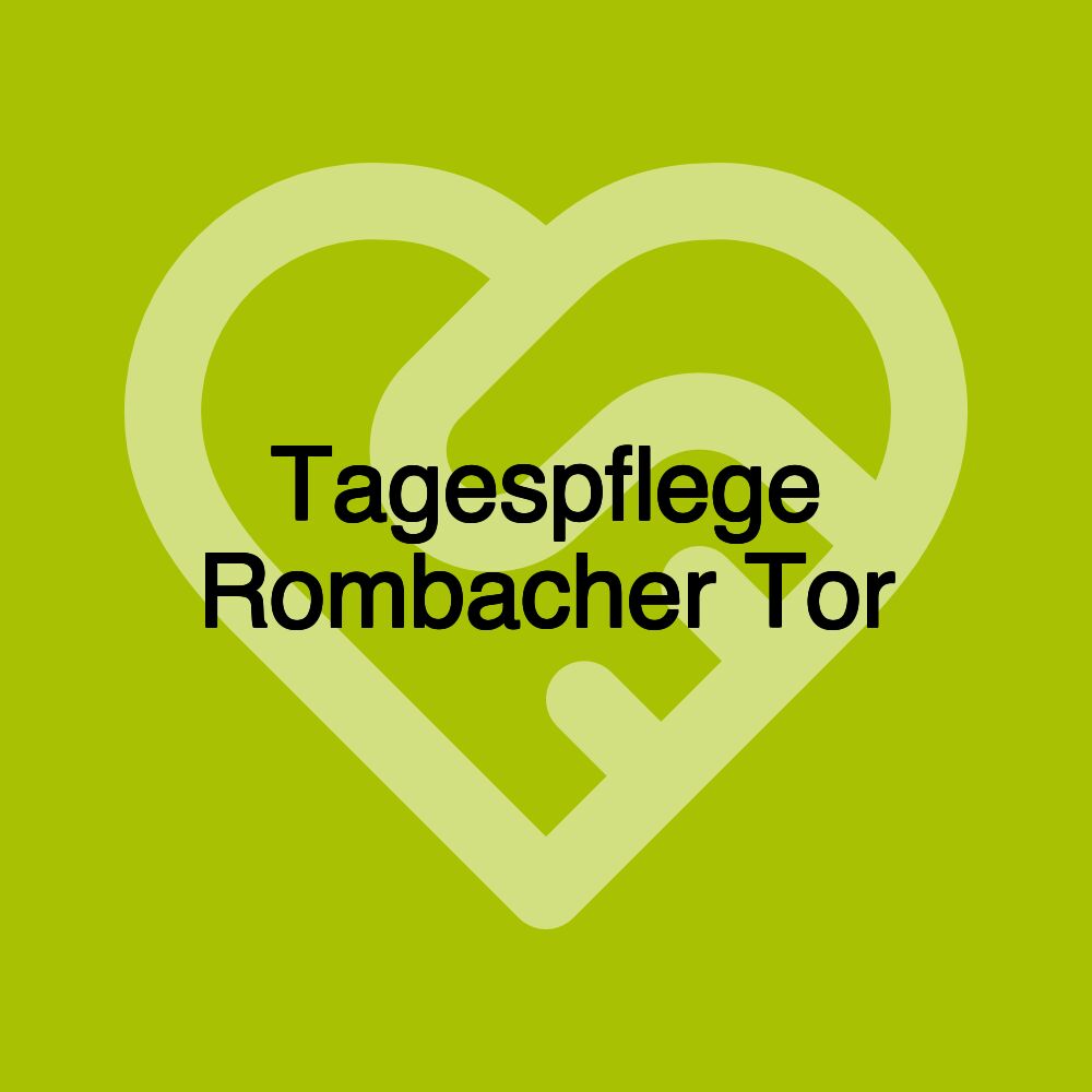 Tagespflege Rombacher Tor