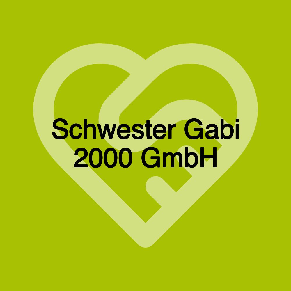 Schwester Gabi 2000 GmbH