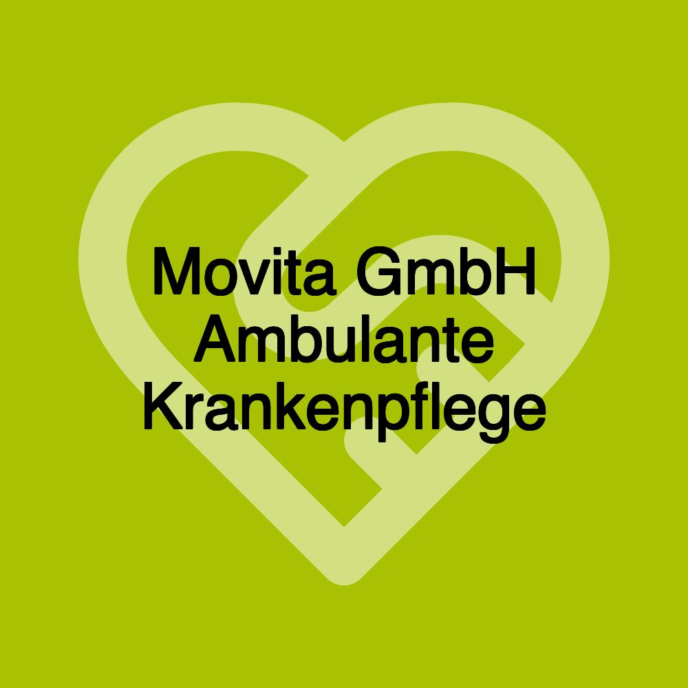 Movita GmbH Ambulante Krankenpflege