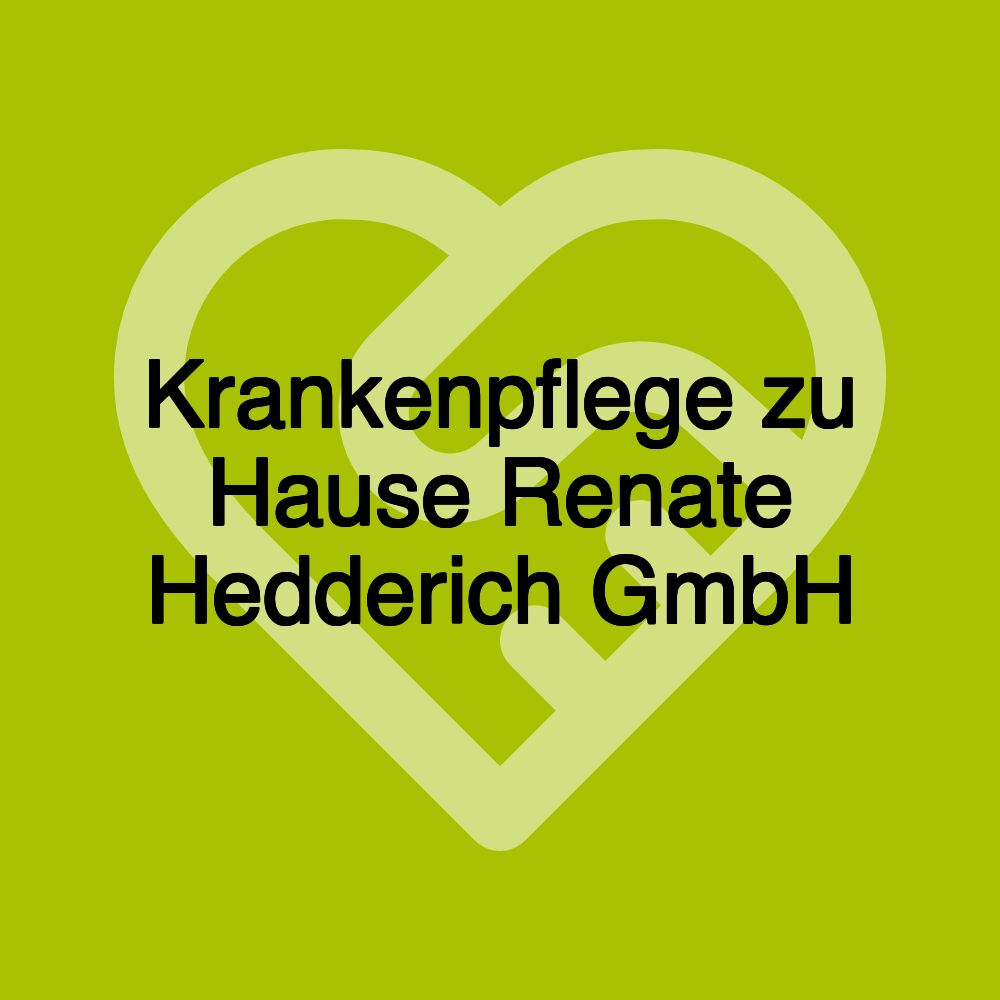 Krankenpflege zu Hause Renate Hedderich GmbH