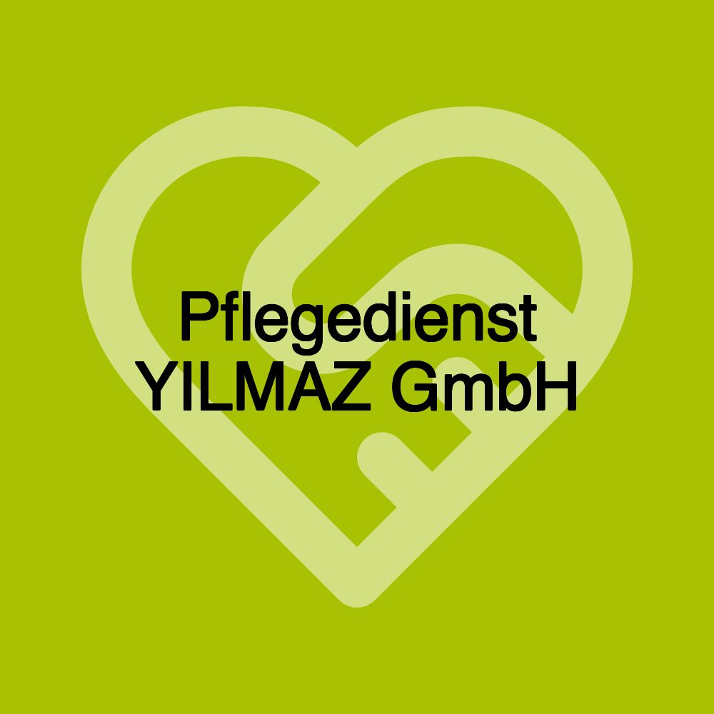 Pflegedienst YILMAZ GmbH