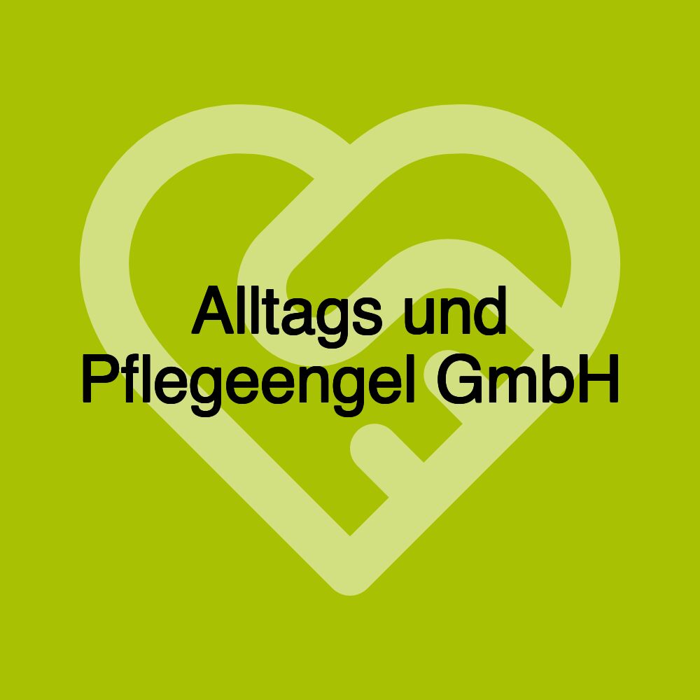 Alltags und Pflegeengel GmbH